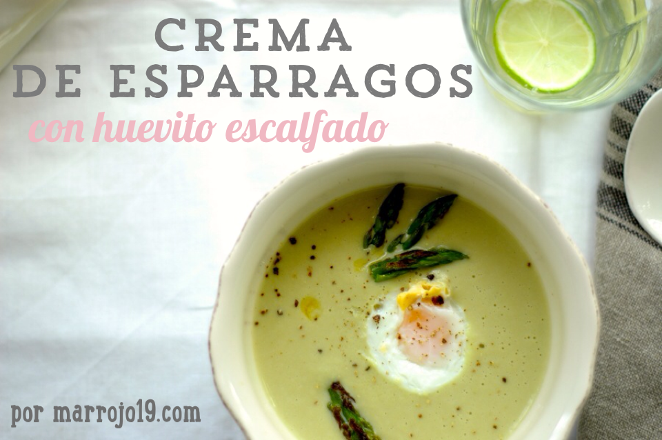 Crema de esparragos con huevito escalfado. www.marrojo.sidechain.es