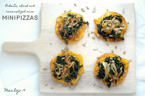 Polenta, chard and caramelized onion minipizzas 